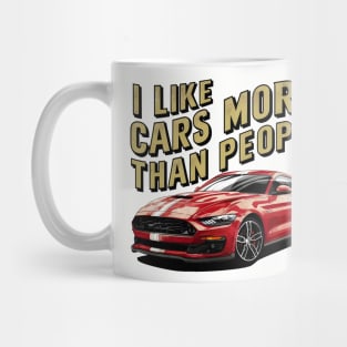 I like cars more than people Humorous Auto Enthusiast tee 5 Mug